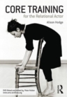 Core Training For The Relational Actor - Book