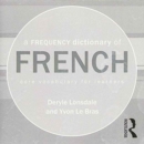 A Frequency Dictionary of French : Core Vocabulary for Learners - Book