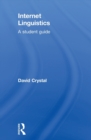Internet Linguistics : A Student Guide - Book