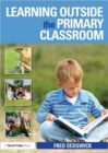 Learning Outside the Primary Classroom - Book