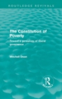 The Constitution of Poverty (Routledge Revivals) : Towards a genealogy of liberal governance - Book