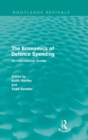 The Economics of Defence Spending : An International Survey - Book