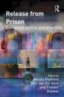 Release from Prison : European Policy and Practice - Book