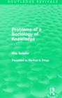Problems of a Sociology of Knowledge (Routledge Revivals) - Book