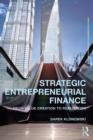 Strategic Entrepreneurial Finance : From Value Creation to Realization - Book