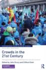 Crowds in the 21st Century : Perspectives from contemporary social science - Book