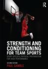 Strength and Conditioning for Team Sports : Sport-Specific Physical Preparation for High Performance, second edition - Book