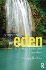 Reinventing Eden : The Fate of Nature in Western Culture - Book