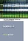 Don DeLillo : The Possibility of Fiction - Book
