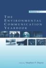 The Environmental Communication Yearbook : Volume 3 - Book