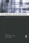 The Media and Elections : A Handbook and Comparative Study - Book
