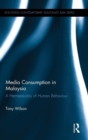 Media Consumption in Malaysia : A Hermeneutics of Human Behaviour - Book