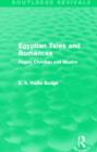 Egyptian Tales and Romances (Routledge Revivals) : Pagan, Christian and Muslim - Book