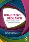 Qualitative Research : The essential guide to theory and practice - Book