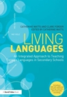 Living Languages: An Integrated Approach to Teaching Foreign Languages in Secondary Schools - Book