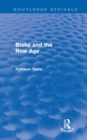 Blake and the New Age (Routledge Revivals) - Book
