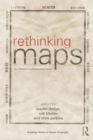 Rethinking Maps : New Frontiers in Cartographic Theory - Book