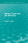 Money, Credit and the Economy (Routledge Revivals) - Book