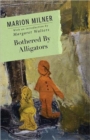 Bothered By Alligators - Book