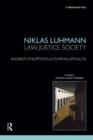 Niklas Luhmann: Law, Justice, Society - Book