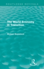 The World Economy in Transition (Routledge Revivals) - Book