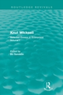 Knut Wicksell : Selected Essays in Economics, Volume 1 - Book