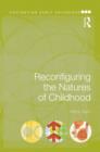 Reconfiguring the Natures of Childhood - Book