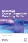 Essential Career Transition Coaching Skills - Book