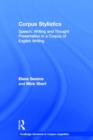 Corpus Stylistics : Speech, Writing and Thought Presentation in a Corpus of English Writing - Book
