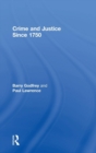 Crime and Justice since 1750 - Book