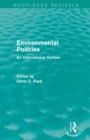 Environmental Policies (Routledge Revivals) : An International Review - Book