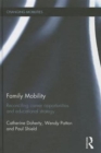 Family Mobility : Reconciling Career Opportunities and Educational Strategy - Book