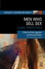 Men Who Sell Sex : Global Perspectives - Book