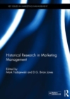 Historical Research in Marketing Management - Book
