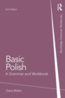 Basic Polish : A Grammar and Workbook - Book