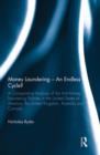 Money Laundering - An Endless Cycle? : A Comparative Analysis of the Anti-Money Laundering Policies in the United States of America, the United Kingdom, Australia and Canada - Book