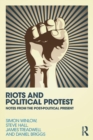 Riots and Political Protest - Book
