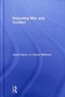 Reporting War and Conflict - Book