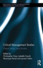 Critical Management Studies : Global Voices, Local Accents - Book