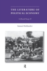 The Literature of Political Economy : Collected Essays II - Book