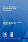 Solving the Riddle of Globalization and Development - Book