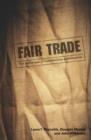 Fair Trade : The Challenges of Transforming Globalization - Book
