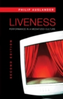 Liveness : Performance in a Mediatized Culture - Book