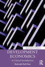 Development Economics : A Critical Introduction - Book