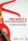 Fire Safety and Risk Management : for the NEBOSH National Certificate in Fire Safety and Risk Management - Book