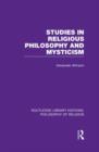 Studies in Religious Philosophy and Mysticism - Book