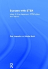 Success with STEM : Ideas for the classroom, STEM clubs and beyond - Book