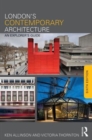 London's Contemporary Architecture : An Explorer's Guide - Book