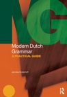 Modern Dutch Grammar : A Practical Guide - Book