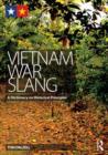 Vietnam War Slang : A Dictionary on Historical Principles - Book